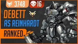 [75] Debett as Reinhardt | 16 Elims | 3748 SR 『Overwatch Pro Replays』