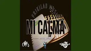Mi Calma