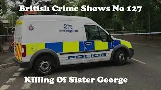 British Crime Shows No 127