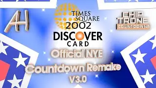 Discover Card TSQ 2002 Official NYE Countdown Remake V3.0 (No Audio) - Countdowns 'R' Us Series