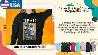 Disney Miss Piggy And Kermit Muppets Read Shirt