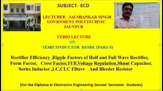 Rectification Efficiency ,Ripple Factor and Filters