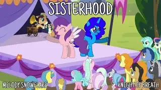 MLP - Sisterhood cover FT. @KnightOfBreath 
