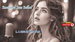 Emotional Jazz Ballad #1 Lost in Love - Romantic Jazz  📌👇PLAYLIST 🎷💑🎶 #Jazz, #Jazzmusic, #Jazzmusic