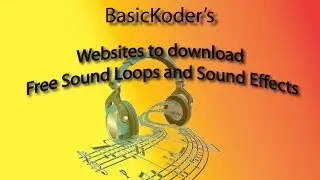 BasicKoder&rsquo;s: Websites to download Free Sound Loops and Sound Effects