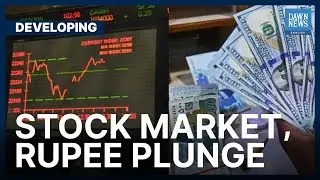 Stock Market, Rupee Plunge As Imran Khan Announces Long March | Developing | Dawn News English |