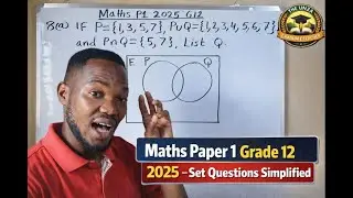 Mathematics paper 1 Grade 12 2025 set question solved 