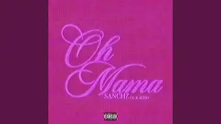 Oh Mama