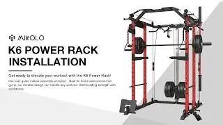 Mikolo K6 Power Rack With Pulley System Installation Guide | Mikolo