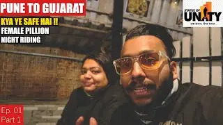 BIKE RIDING AT NIGHT WITH FEMALE PILLION | PUNE TO KEVADIA | 2023