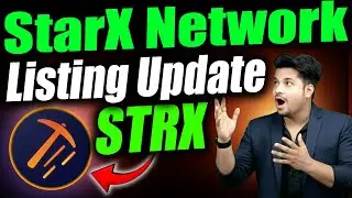 StarX Mining App Listing | StarX Network New Update | Starx New Update