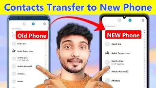 Phone Contact Transfer to Another Phone | Phone contact transfer to Gmail | Contact number transfer