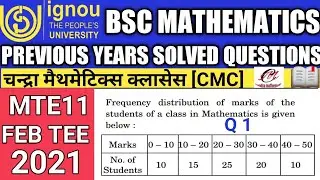 Bsc Mathematics | IGNOU | MTE11 | Previous years Solved questions | Mean and standard deviation