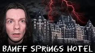The Fairmont Banff Springs: Canada's Most Haunted Hotel (Full Movie)