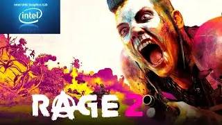 Playing Rage 2 on Intel UHD 620 iGPU