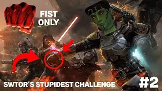 THE ESSELES BUT IT'S FIST ONLY | SWTOR No Weapons Challenge