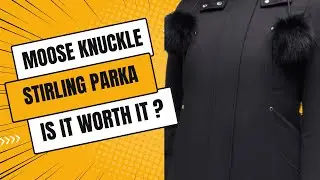 Unboxing and Review: Moose Knuckle Sterling Parker Fur Jacket - Worth it?