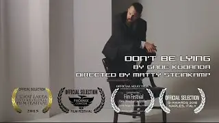 Don't Be Lying - Gabe Kubanda (Official)