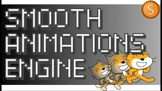 Smooth Animation Engine (How to use)