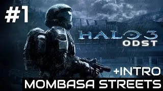 HALO 3: ODST CAMPAIGN GAMEPLAY INTRO | MOMBASA STREETS [FIRST CLUE] [PC/HD]