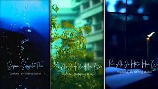Waise To Mann Mera Pehle Bhi Raaton Mein Lyrics WhatsApp Status ||Gr Editing Status||
