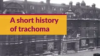 A short history of trachoma