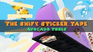 The Shifty Sticker v3 - AvoCado Tunes Remix - Paper Mario: The Origami King
