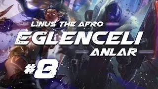 LinusTheAfro - Yayından Eğlenceli Ve En İyi Anlar #8