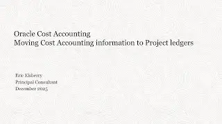 Oracle Fusion &ndash; Moving Cost Accounting information to the Project Ledgers