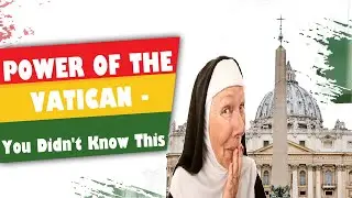 World Sovereign / Power of the Vatican