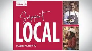 #SupportLocalYYC: Discover and Support Calgary&rsquo;s Local Businesses This Summer