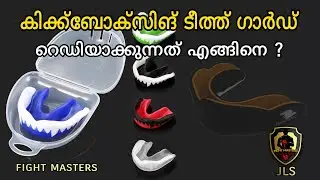 How to use Teeth guard Or Mouth guard? | Fight Masters JLS | Joy George| Ligin P Johnson | Sudheer
