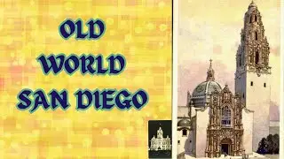 Old World San Diego