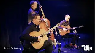 Parisien Gypsy Jazz - Made for Wesley