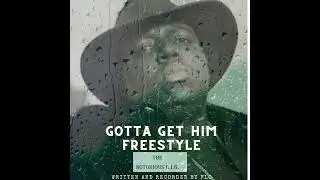 AI BIGGIE SMALLS- GOTTA GET HIM (FREESTYLE)