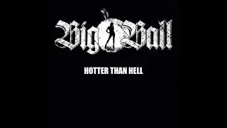 BIG BALL - Hotter Than Hell (2010) // Official Audio // AFM Records