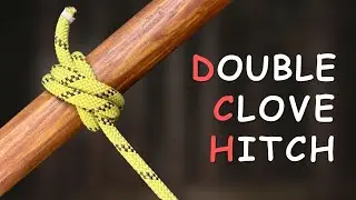 How to Tie a Double Clove Hitch Knot Step by Step
