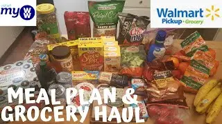 MEAL PLAN & GROCERY HAUL | WALMART GROCERY PICKUP | MyWW💙💜💚