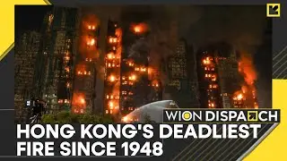 Hong Kong Deadly Fire: Construction Firm Under Lens For Negligence | WION