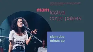 Festival Corpo Palavra - Slam das minas [+12]