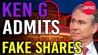 KEN GRIFFIN ADMITS CREATING FAKE SHARES IN LIVE INTERVIEW! - AMC Stock Short Squeeze Update