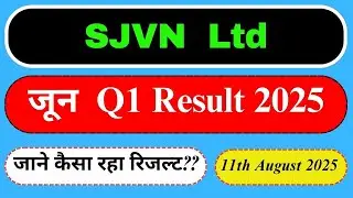 SJVN Company जून Q1 Result 2025 declared| SJVN Result 2025 declared| SJVN share latest news #sjvn