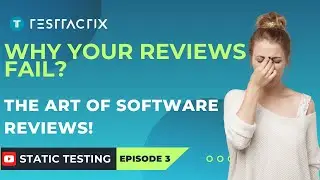 The Ultimate Guide to Effective Reviews & Feedback in Software Testing