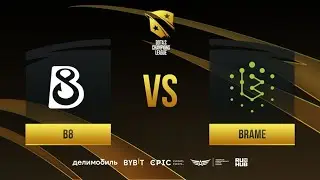 B8 vs Brame, D2CL 2021 Season 4, bo3, game 3 [Maelstorm & Mortalles]