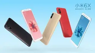 Презентация Xiaomi Mi6X! Новый КОРОЛЬ смартфонов до 300$
