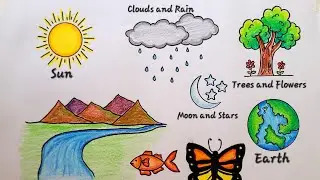 Natural Things Drawing | Natural Things Sketch | Natural Non Living Things and Living Things Drawing
