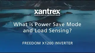 Xantrex Freedom X 1200 &mdash; режим энергосбережения и определение нагрузки (часть I)