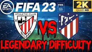 FIFA 23 LaLiga challenge with Athletico Bilbao Legendary Difficulty 🔥 | فيفا 23 #fifa #laliga #enjoy