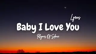 Baby I Love You 💖 | Emotional Romantic Love Song | Rhymes Of Silence