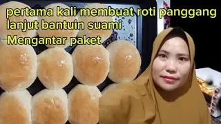 Pertama kali bikin roti panggang 
